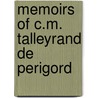 Memoirs of C.M. Talleyrand De Perigord door Lewis Stewarton