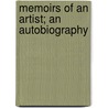 Memoirs of an Artist; An Autobiography door Annette E. Crocker