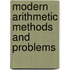 Modern Arithmetic Methods And Problems