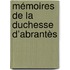 Mémoires De La Duchesse D’Abrantès