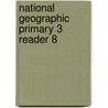 National Geographic Primary 3 Reader 8 door Heinle