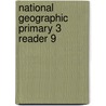National Geographic Primary 3 Reader 9 by Heinle
