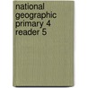 National Geographic Primary 4 Reader 5 door Heinle