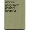 National Geographic Primary 5 Reader 3 door Heinle