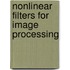 Nonlinear Filters For Image Processing