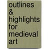 Outlines & Highlights For Medieval Art door Cram101 Textbook Reviews