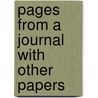 Pages From A Journal With Other Papers by Mark Rutherford