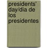 Presidents' Day/Dia de Los Presidentes door Sheri Dean