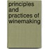 Principles and Practices of Winemaking