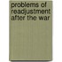 Problems Of Readjustment After The War