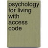 Psychology for Living with Access Code by Steven J. Kirsh