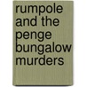 Rumpole and the Penge Bungalow Murders by John Clifford Mortimer
