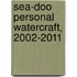 Sea-Doo Personal Watercraft, 2002-2011