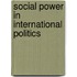 Social Power In International Politics