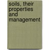 Soils, Their Properties and Management door Harry Oliver Buckman