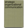 Strategic Organizational Communication by Marshall Scott Poole