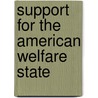 Support for the American Welfare State door Fay Lomax Cook