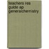 Teachers Res Guide Ap Generalchemistry