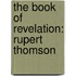 The Book Of Revelation: Rupert Thomson