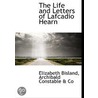 The Life and Letters of Lafcadio Hearn by Lafcadio Hearn