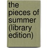 The Pieces of Summer (Library Edition) door Wanda E. Brunstetter