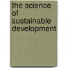 The Science of Sustainable Development door Jeffrey Sayer