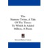 The Siamese Twins, a Tale of the Times