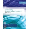 Understanding Icd-10-cm And Icd-10-pcs by Regina M. Schaffer