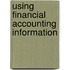 Using Financial Accounting Information