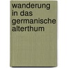 Wanderung in Das Germanische Alterthum door Heinrich Künssberg