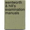 Wentworth & Hill's Examination Manuals door George Albert Wentworth