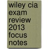 Wiley Cia Exam Review 2013 Focus Notes by S. Rao Vallabhaneni