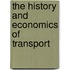 the History and Economics of Transport