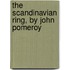 the Scandinavian Ring, by John Pomeroy