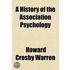 A History Of The Association Psychology