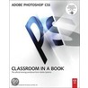 Adobe Photoshop Cs5 Classroom In A Book door Adobe Creative Team