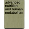 Advanced Nutrition and Human Metabolism door Jack Smith