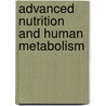 Advanced Nutrition and Human Metabolism by Jack Smith