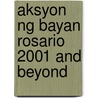 Aksyon Ng Bayan Rosario 2001 And Beyond door Ronald Cohn