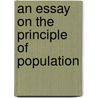 An Essay on the Principle of Population door Ronald Cohn