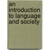 An Introduction To Language And Society by Martin Montgomery