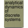 Analytical Dynamics of Discrete Systems door R. Rosenberg