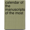 Calendar Of The Manuscripts Of The Most door Great Britain. Manuscripts