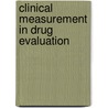 Clinical Measurement In Drug Evaluation door W.S. Nimmo