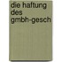 Die Haftung des GmbH-Gesch