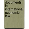 Documents in International Economic Law door Tietje