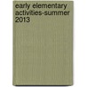 Early Elementary Activities-Summer 2013 door Standard Publishing
