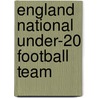 England National Under-20 Football Team by Ronald Cohn