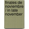 Finales de noviembre / In late November by Tove Jansson