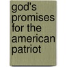 God's Promises For The American Patriot door Professor Richard Lee